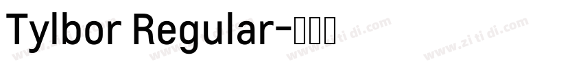 Tylbor Regular字体转换